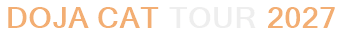Doja Cat Tour 2027